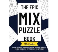 The Epic Mix Puzzle Book: A variety of over 100 Puzzles