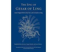 Sangye Khandro The Epic of Gesar of Ling (Tascabile)