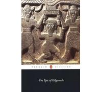 The Epic of Gilgamesh: An English Version With an Introduction