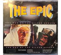 The Epic - The Age of the Silver Screen