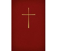 The Episcopal C Selections from the Book of Common PrayerSeleccione (Tascabile)