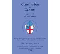 The Episcopal Church Constitution and Canons (Tascabile)
