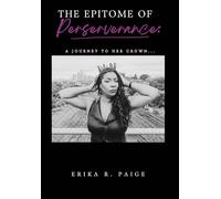 The Epitome of Perseverance: A Journey to Her Crown...