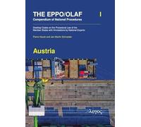 The Eppo/Olaf Compendium of National Procedures: Austria: Desktop Codes on the Procedural Law of the Member States with Annotations by National Experts