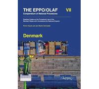 The Eppo/Olaf Compendium of National Procedures: Denmark: Desktop Codes on the Procedural Law of the Member States with Annotations by National Experts