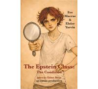 The Epstein Class 5: The Condition