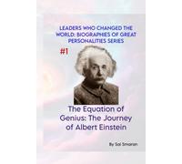 The Equation of Genius: The Journey of Albert Einstein
