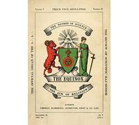 The Equinox: Keep Silence Edition, Vol. 1, No. 2 by Aleister Crowley