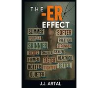THE -ER EFFECT