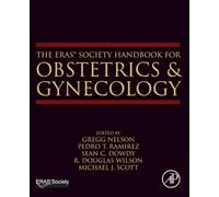 The ERAS® Society Handbook for Obstetrics & Gynecology