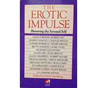 The Erotic Impulse: Honoring the Sensual Self
