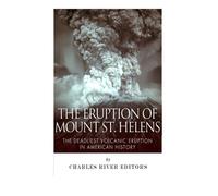 The Eruption of Mount St. Helens (Tascabile)