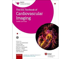 The ESC Textbook of Cardiovascular Imaging