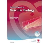 The ESC Textbook of Vascular Biology