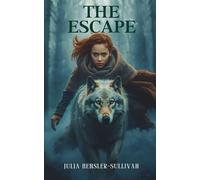 The Escape: Compound Chronicles: 1
