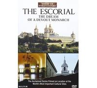 The Escorial: The Dream of a Devout Monarch