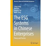 The Esg Systems in Chinese Enterprises: Theory and Practice