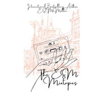 The ESM Mixtape Vol. 1: A Short Story Collection