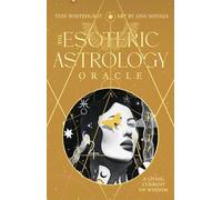 The Esoteric Astrology Oracle: A Living Current of Wisdom