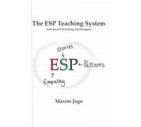 The ESP Teaching System: Advanced Teaching Techniques