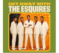 The Esquires Get Away With the Esquires (CD) Album