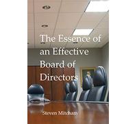 The Essence of an Effective Board of Directors