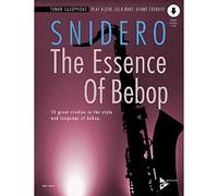 The Essence of Bebop - 10 Great Studies in the Style and Language of Bebop Tenor Saxophone - Sheet Music with Audio Download - Advance Music - ADV ... Ausgabe mit Online-Audiodatei.