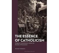 The Essence of Catholicism: Religious Commitment within the Bounds of Humanism