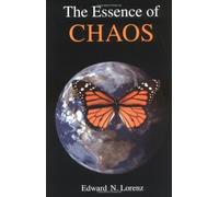 The Essence Of Chaos (Jessie and John Danz Lectures) by Edward Lorenz (1995-03-30)