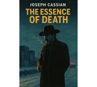 The Essence of Death