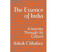 The Essence of India: A Journey Through Its Culture