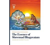 The Essence of Shreemad Bhagavatam