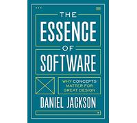 Daniel Jackson The Essence of Software (Tascabile)