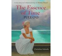 The Essence of Time: Pule O'O