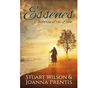The Essenes: Children of the Light