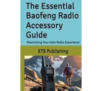 The Essential Baofeng Radio Accessory Guide: Maximizing Your Ham Radio Experience