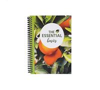 The Essential Basics - 6th Edition - the Ultimate Essential Oils Guide