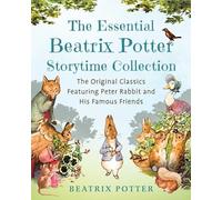 Beatrix Potter The Essential Beatrix Potter Storytime Collect (Copertina rigida)