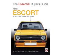 Dan Williamson Ford Escort Mk1 & Mk2 (Tascabile) Essential Buyer's Guide