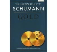 The essential collection: schumann gold (cd edition) piano+cd