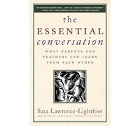 Sara Lawrence-Lightfoot The Essential Conversation (Tascabile)