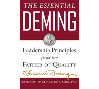 Diana Deming Cahill – The Essential Deming – Principi di leadership – Copertina rigida
