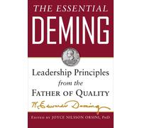 The Essential Deming: Leadership Principles from the Father of Quality-DEMING-Co