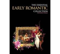 The Essential Early Romantic Collection (Tascabile)