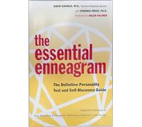The Essential Enneagram: The Definitive Personality Tast and Self-Discovery Guide