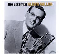 Miller Glenn - The Essential Glenn Miller