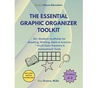 The Essential Graphic Organizer Toolkit - Grades K-2