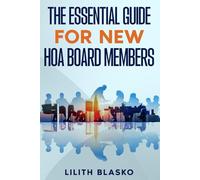 The Essential Guide for New HOA Board Members