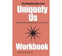The Essential Guide from Uniquely Us Workbook: Exploring Mother-Daughter Communication with Eli Harwood - Openness, Trust, and Joy