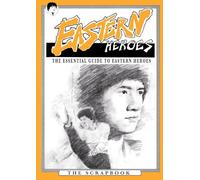 The Essential Guide to Eastern Heroes Magazine, DVD & video: Eastern Heroes: 1